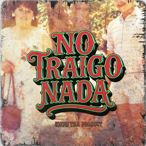 No Traigo Nada album art