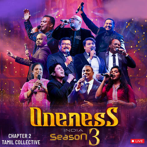 Oneness India: Season 3, Chapter 2 (Live) [Tamil Collective] album art