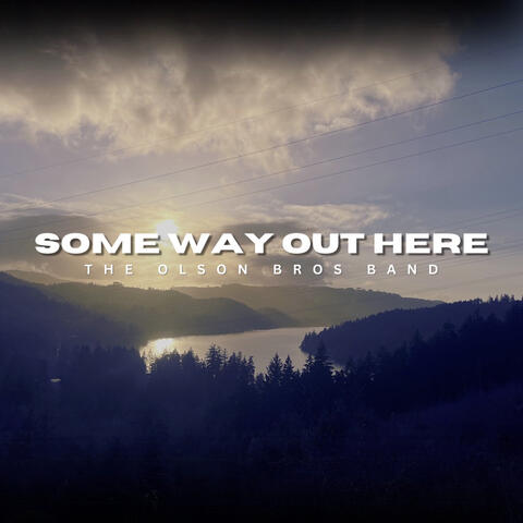 Some Way out Here album art