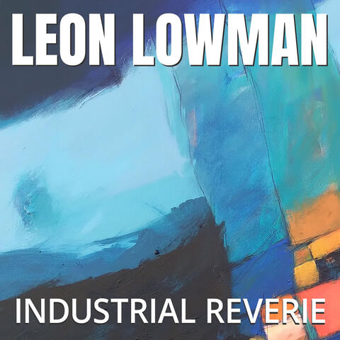 Industrial Reverie album art