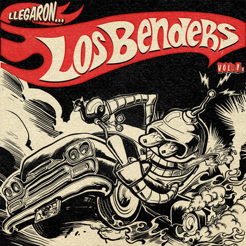 Llegaron Los Benders Vol. 1.1 (2025 Reeditado Y Remasterizado) album art