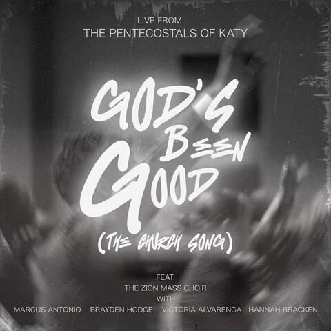 God's Been Good (The Church Song) [Live] album art