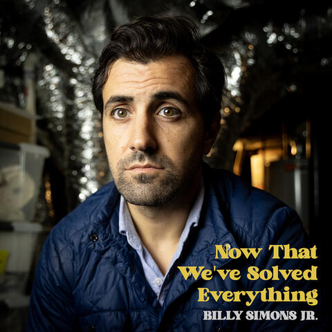 Now That We've Solved Everything album art