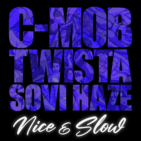 Nice & Slow album art