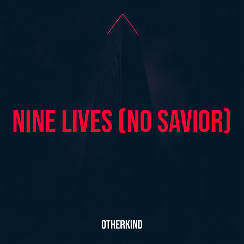 Nine Lives (No Savior) album art