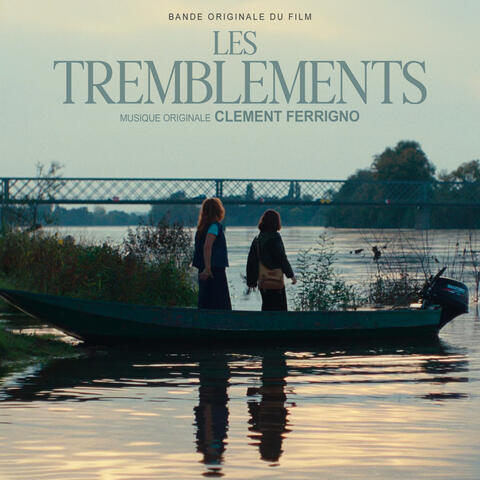 Les Tremblements (Bande Originale Du Film) album art