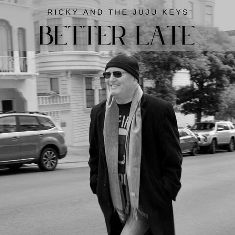 Better Late album art