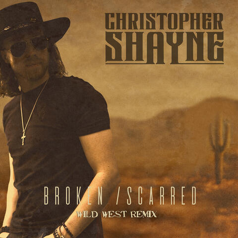 Broken Scarred Wild West (Remix) album art