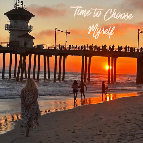 Time to Choose Myself album art
