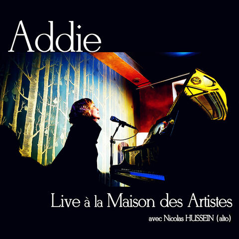 Addie à la Maison des Artistes (Live) album art