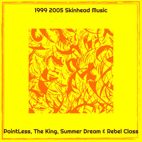 1999 2005 Skinhead Music album art