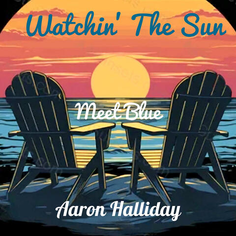 Watching the Sun Meet Blue album art