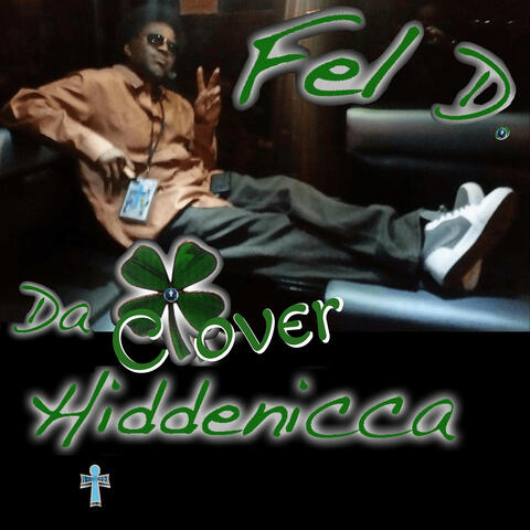 Da Clover Hiddenicca album art