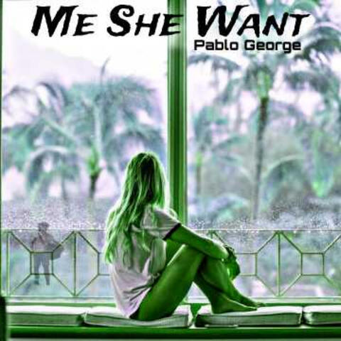Me She Want album art