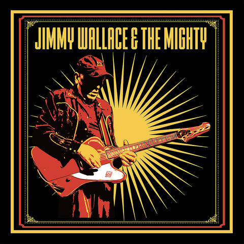 Jimmy Wallace & the Mighty album art