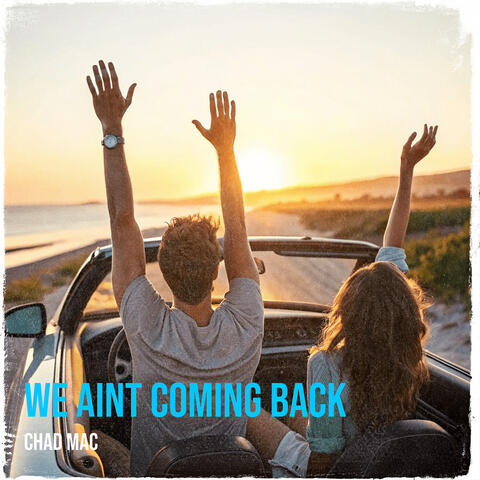 We Aint Coming Back album art