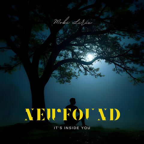 Newfound (It's Inside You) album art