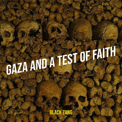 Gaza and a Test of Faith album art