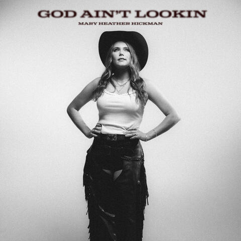 God Ain't Lookin' album art