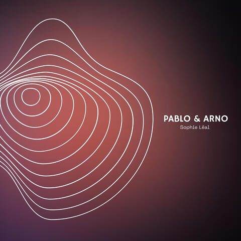 Pablo et Arno album art