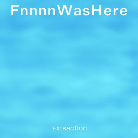 Extraction album art