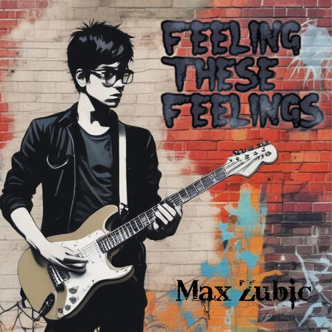 Feeling These Feelings album art