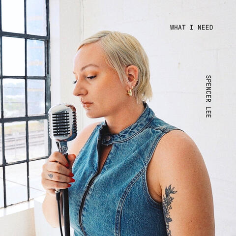 What I Need album art