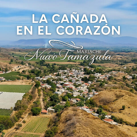 La Cañada En El Corazon album art