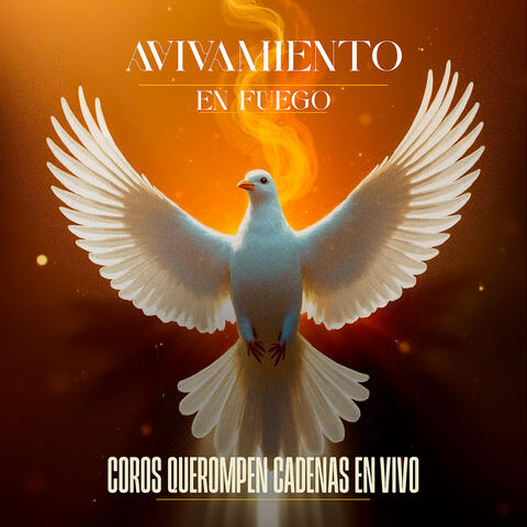 Avivamiento En Fuego Coros Que Rompen Cadenas (En Vivo) album art