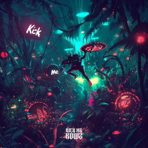 Kick Me album art