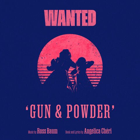Gun & Powder (From Wanted: The Studio EP) album art