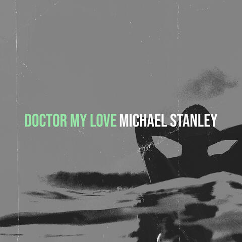 Doctor My Love album art