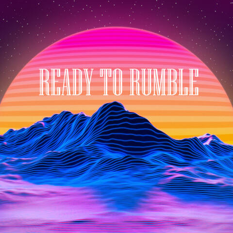 Ready to Rumble album art