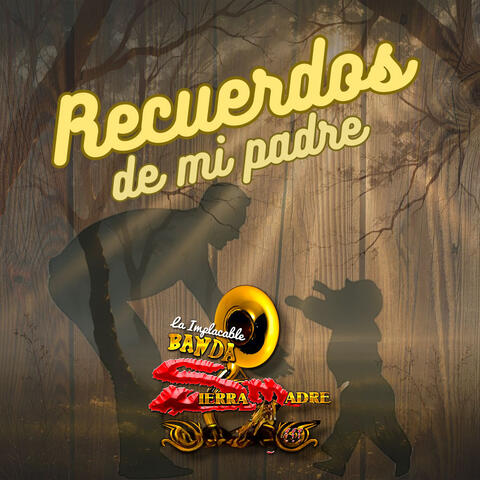 Recuerdos De Mi Padre album art