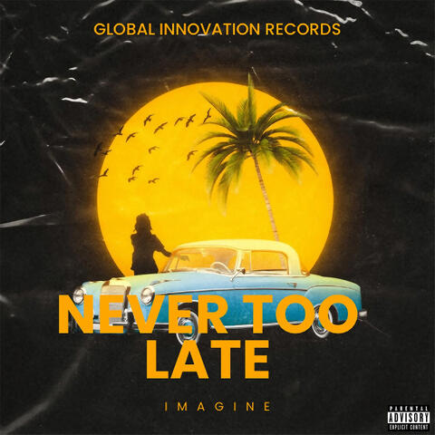 Never Too Late album art
