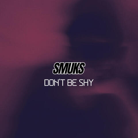 Don't Be Shy album art