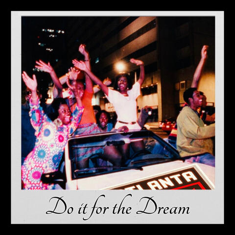 Do It for the Dream album art