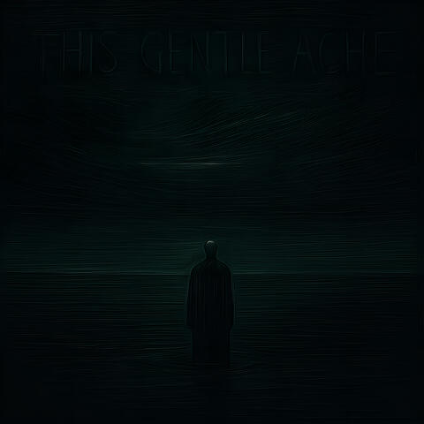 The Gentle Ache album art