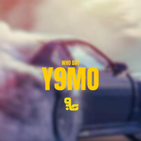 Who Dat (Y9mo) album art