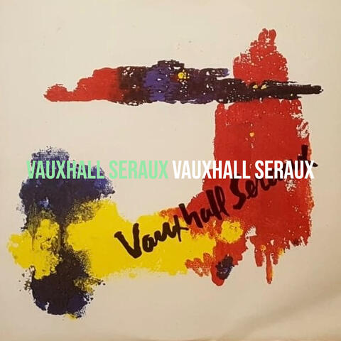 Vauxhall Seraux album art