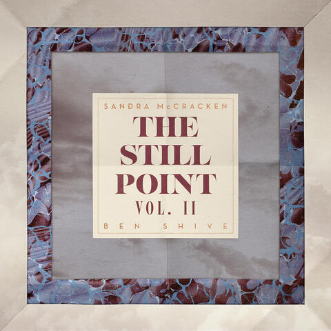 The Still Point, Vol. II album art