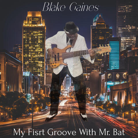 My First Groove With Mr. Bat album art