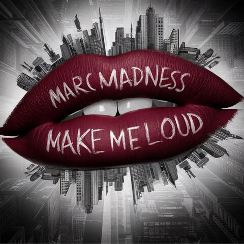Make Me Loud album art