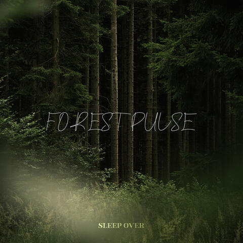 Forest Pulse album art