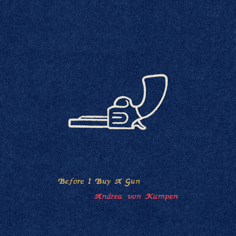 Before I Buy a Gun album art