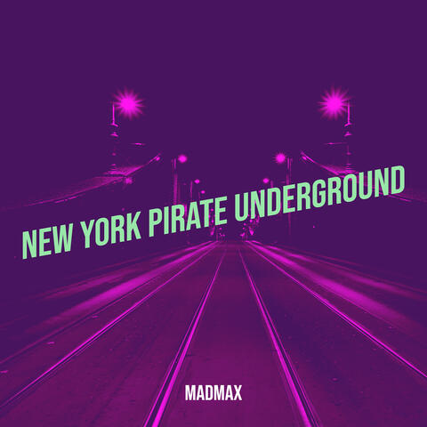 New York Pirate Underground album art