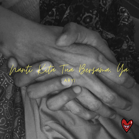 Nanti Kita Tua Bersama Ya album art