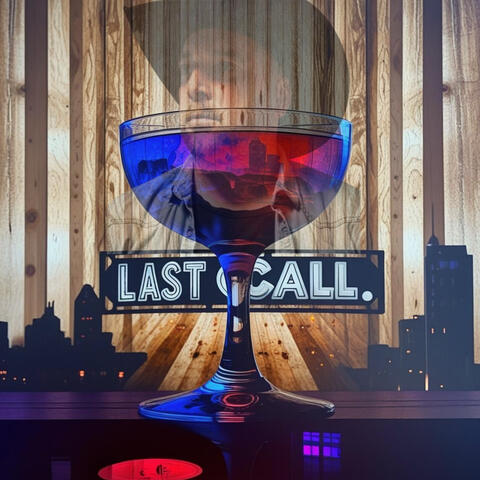 Last call album art