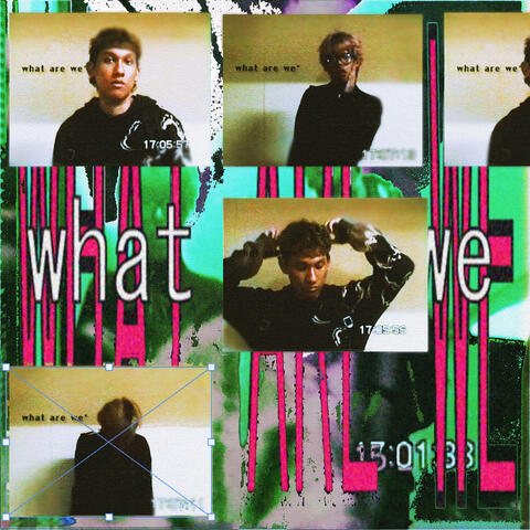 What Are We? album art