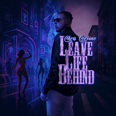 Leave Life Behind album art